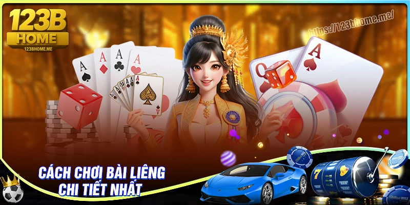 Hướng dẫn cách chơi game bài liêng chi tiết