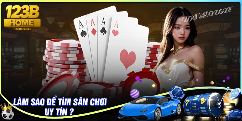 Làm sao để tìm kiếm một địa chỉ cá cược uy tín?