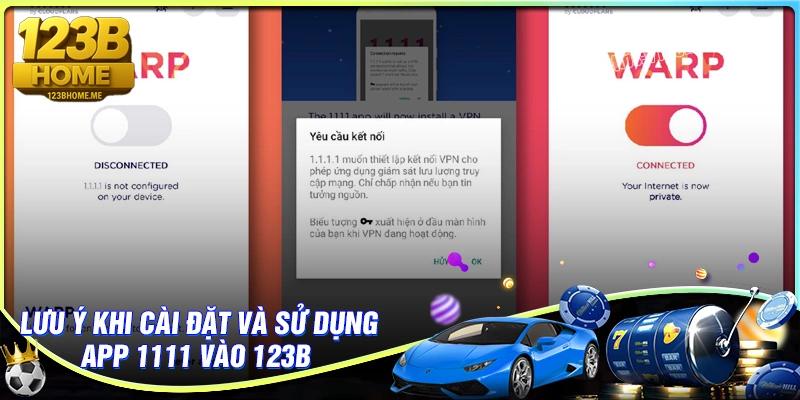 Lưu ý quan trọng khi dùng 1.1.1.1 vào 123B